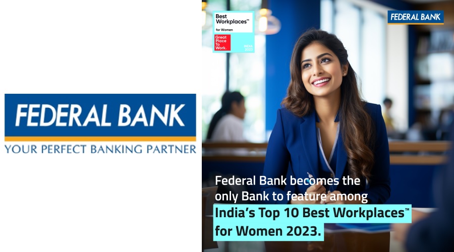 Federal Bank recognised among India's Top 10 Best Workplaces for Women 